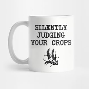 Silently Judging Your Crops - Farmer Mug